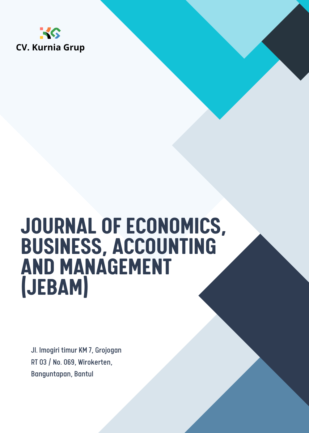 					View Vol. 4 No. 1 (2026): Journal of Economics, Business, Accounting and Management
				