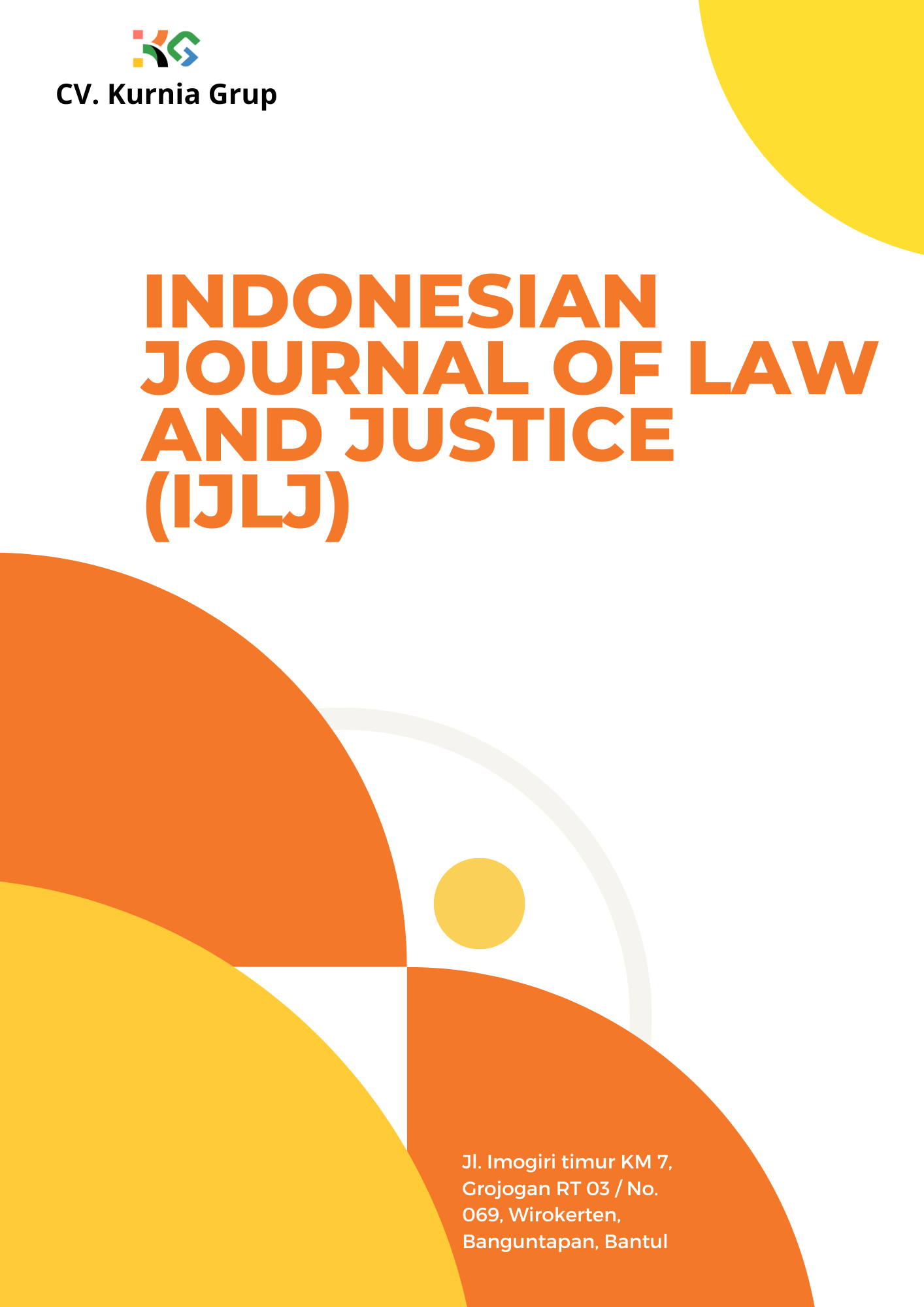					View Vol. 2 No. 2 (2025): Indonesian Journal of Law and Justice
				